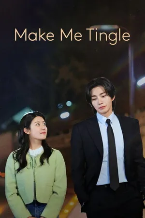 Make Me Tingle 2026 Season 01 Hindi - Korean Audio [EP – 04 Added] Movie Poster