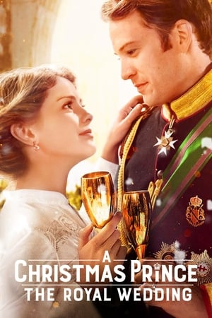 A Christmas Prince: The Royal Wedding (2018) Hindi Dual Audio 300MB Movie Poster