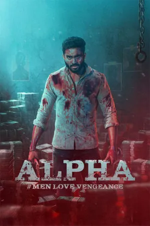 Alpha Men Love Vengeance 2026 Kannada Audio HQ Movie Poster