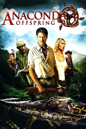 Anaconda 3 Offspring 2008 Hindi Dual Audio [790MB] Movie Poster