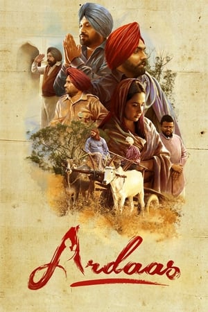 Ardaas (2016) Punjabi Movie - [400MB] Movie Poster