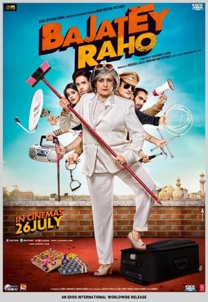 Bajatey Raho (2013) Hindi Movie [830MB] Movie Poster