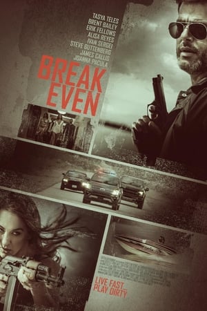 Break Even (2020) Hindi Dual Audio – Movie Poster
