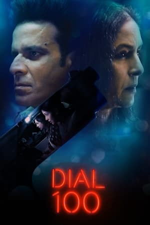 Dial 100 (2021) Hindi 300MB Movie Poster
