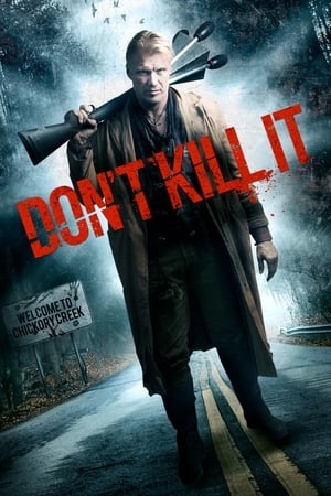 Don’t Kill It (2016) Hindi Dual Audio – Movie Poster