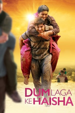 Dum Laga Ke Haisha (2015) Movie - [340MB] Movie Poster