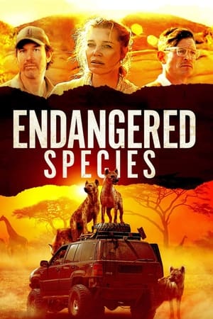 Endangered Species (2021) Hindi Dual Audio – Movie Poster