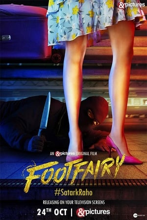 Footfairy (2020) Hindi Movie [1.1GB] Movie Poster