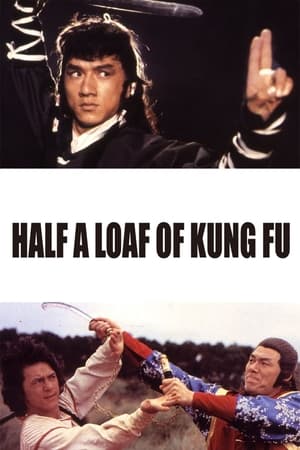 Half a Loaf of Kung Fu 1978 Hindi Dual Audio [900MB] Movie Poster