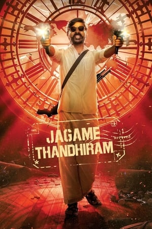 Jagame Thandhiram 2021 (Hindi -Telugu) Dual Audio [1.3GB] Movie Poster