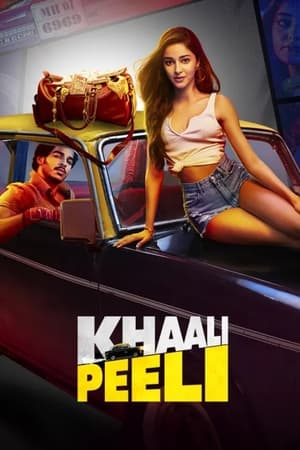 Khaali Peeli (2020) Hindi Movie [1GB] Movie Poster