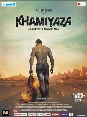 Khamiyaza (2019) Hindi Movie [900MB] Movie Poster