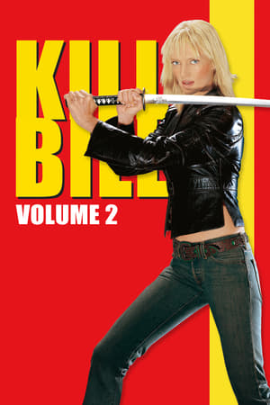Kill Bill: Vol. 2 (2004) Hindi Dual Audio [1.1GB] Movie Poster