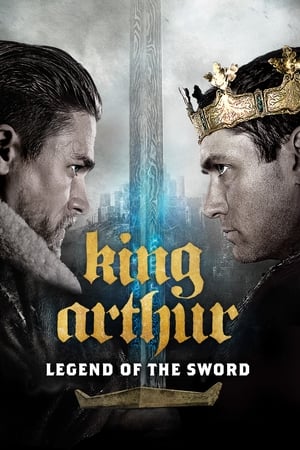 King Arthur: Legend of the Sword (2017) Hindi Dual Audio [1GB] Movie Poster