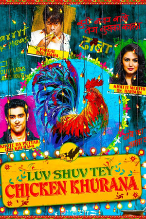 Luv Shuv Tey Chicken Khurana 2012 Hindi 400MB Movie Poster