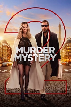 Murder Mystery 2 (2023) Hindi Dual Audio – Movie Poster