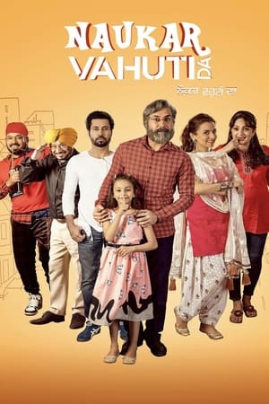 Naukar Vahuti Da 2019 Hindi Movie [950MB] Movie Poster