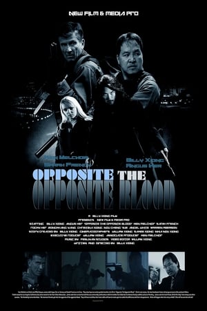 Opposite The Opposite Blood 2018 Hindi Dual Audio 300MB Movie Poster