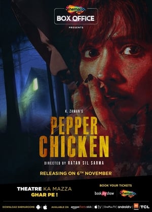 Pepper Chicken 2020 Hindi Movie - [250MB] Movie Poster