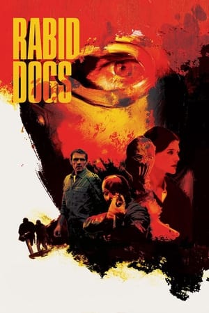 Rabid Dogs (2015) Hindi Dual Audio [900MB] Movie Poster