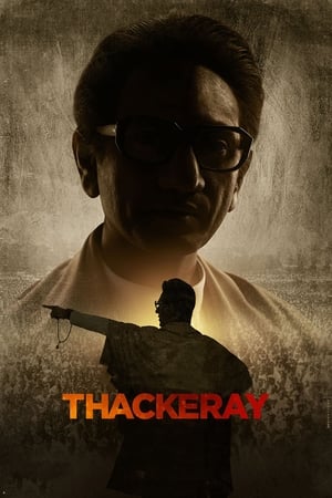 Thackeray (2019) Movie - [450MB] Movie Poster