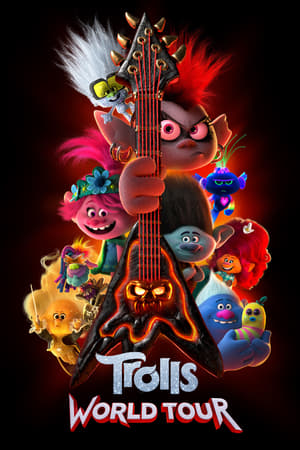 Trolls World Tour 2020 Hindi Dual Audio 300MB Movie Poster