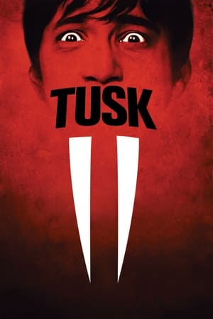 Tusk (2014) Hindi Dual Audio – Movie Poster