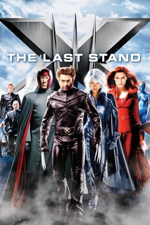 X-Men: The Last Stand (2006) Hindi Dual Audio 300MB Movie Poster